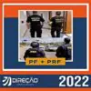 Rateio Combo Agente PF + Policial PRF 2022- DIREÇÃO CONCURSOS