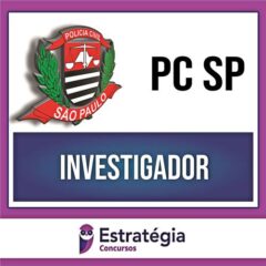 Rateio PC SP (PÓS-EDITAL) Investigador - 2023 - ESTRATÉGIA