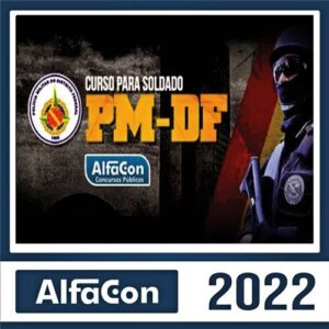 Rateio PM DF 2022 - Soldado de Polícia Militar do Distrito Federal - ALFACON