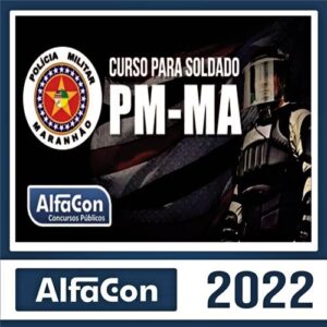 Rateio PM MA Pré Edital 2022 - Soldado - ALFACON