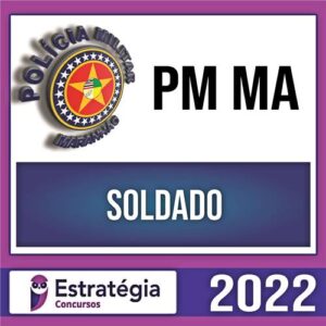 Rateio PM MA Pré Edital 2022 – Soldado – ESTRATÉGIA