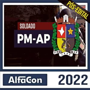 Rateio PM AP PÓS EDITAL 2022 – Soldado – ALFACON