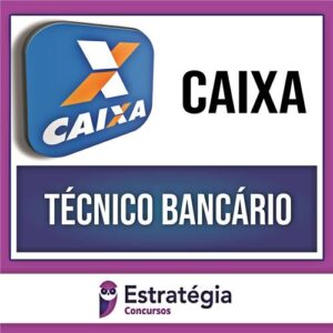 Rateio CAIXA 2024 - Técnico Bancário - ESTRATÉGIA