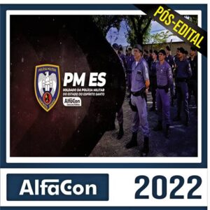 Rateio PM ES PÓS EDITAL 2022 – Soldado - ALFACON