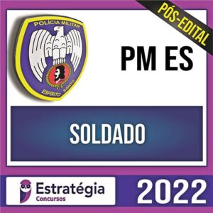Rateio PM ES PÓS EDITAL 2022 - Soldado + Passo - ESTRATÉGIA