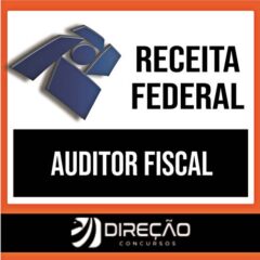 Rateio Receita Federal PÓS EDITAL (Auditor Fiscal) 2022/2023 - DIREÇÃO CONCURSOS