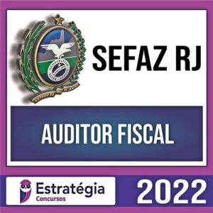 Rateio SEFAZ RJ Pré Edital 2022 - Auditor Fiscal - ESTRATÉGIA