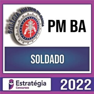 Rateio PM BA 2022 Pré Edital - Soldado + Passo - ESTRATÉGIA