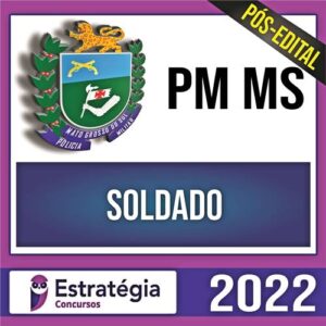 Rateio PM MS Pós Edital 2022 - Soldado - ESTRATÉGIA