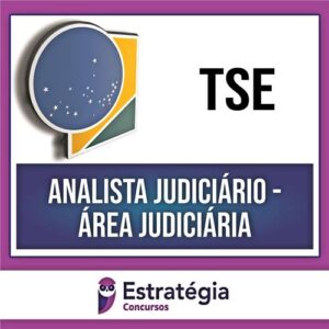 Rateio TSE Unificado 2022 - Analista Judiciário + Passo Estratégico - ESTRATÉGIA