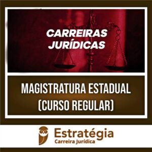 Rateio Magistratura Estadual (Curso Regular) 2024 - ESTRATÉGIA