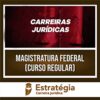 Rateio Magistratura Federal 2024 (Curso Regular) - ESTRATÉGIA