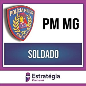 Rateio PM MG (PÓS-EDITAL) 2024 - Soldado - ESTRATÉGIA