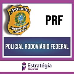 Rateio PRF (Policial Rodoviário Federal) Teórico + Passo - 2023 - ESTRATÉGIA