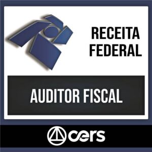 Rateio Receita Federal PÓS EDITAL – Auditor Fiscal 2022/2023 – CERS