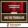 Rateio Magistratura do Trabalho PÓS EDITAL 2023 - Juiz do Trabalho - ESTRATÉGIA