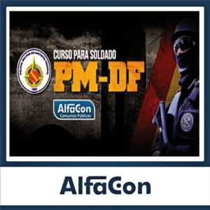 Rateio PM DF PÓS EDITAL - Soldado - 2023 - ALFACON