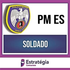 Rateio PM ES 2024 - Soldado - ESTRATÉGIA