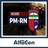 Rateio PM RN PÓS EDITAL - 2023 - Soldado - ALFACON