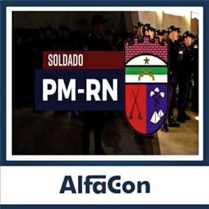 Rateio PM RN PÓS EDITAL - 2023 - Soldado - ALFACON