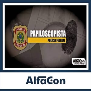 Rateio PF 2024 - Papiloscopista - ALFACON