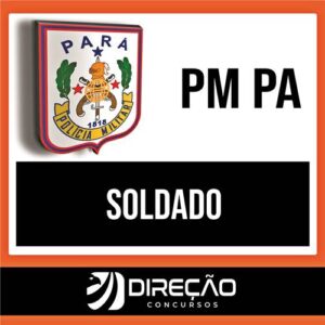 Rateio PM PA (PÓS-EDITAL) Soldado - 2023 - DIREÇÃO