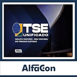 Rateio TSE UNIFICADO - Analista Judiciário - Área Judiciária - 2023 - ALFACON
