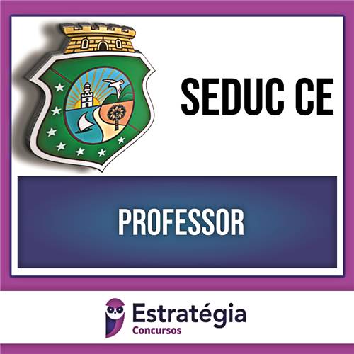 SEDUC CE PÓS EDITAL - Professor - 2023 - ESTRATÉGIA