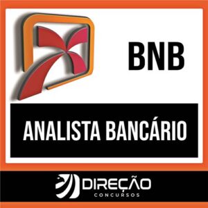 Rateio BNB PÓS EDITAL 2024 – Analista Bancário – DIREÇÃO