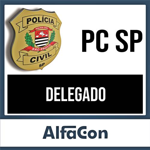 Rateio PC SP (PÓS- EDITAL) Delegado – 2023 – ALFACON