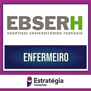 Rateio EBSERH [PÓS-EDITAL] Enfermeiro - 2023 - ESTRATÉGIA