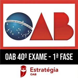 Rateio OAB 40º Exame - 1ª Fase Pacote Completo - ESTRATÉGIA
