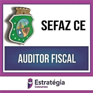 Rateio SEFAZ CE 2024 - Auditor Fiscal - ESTRATÉGIA