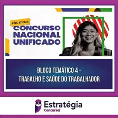 Rateio CNU PÓS-EDITAL (Bloco 4) 2024 – ESTRATÉGIA