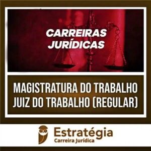 Rateio Magistratura do Trabalho 2024 (Curso Regular) - ESTRATÉGIA