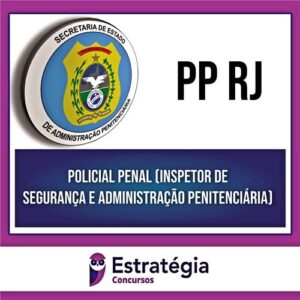 Rateio Polícia Penal RJ 2024 - Policial Penal - ESTRATÉGIA