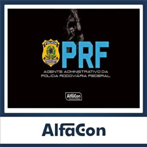 Rateio PRF 2024 – Agente Administrativo – ALFACON
