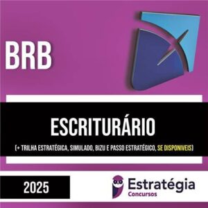 Rateio BRB 2025 - Escriturário - ESTRATÉGIA