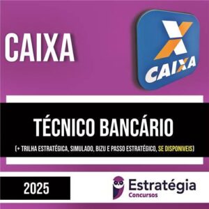Rateio CAIXA 2025 - Técnico Bancário - ESTRATÉGIA