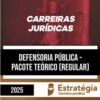 Rateio Defensoria Pública - Curso Regular 2025 - ESTRATÉGIA