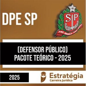 Rateio DPE SP 2025 - Defensor Público (Pacote Teórico) - ESTRATÉGIA