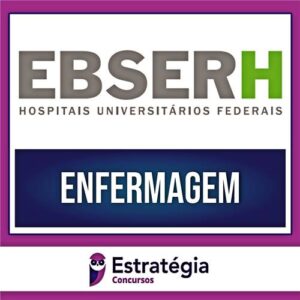 Rateio EBSERH PÓS-EDITAL 2024 - Enfermagem - ESTRATÉGIA