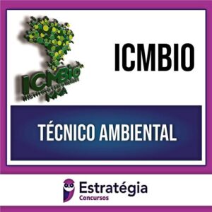Rateio ICMBio 2024 - Técnico Ambiental - ESTRATÉGIA