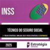 Rateio INSS 2025 - Técnico do Seguro Social - ESTRATÉGIA