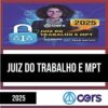 Rateio Carreiras Jurídicas 2025 - Juiz do Trabalho e MPT - CERS