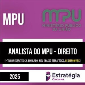 Rateio MPU (Pós-Edital) 2025 - Analista do MPU - Direito - ESTRATÉGIA