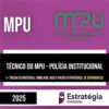 Rateio MPU (Pós-Edital) 2025 - Polícia Institucional - ESTRATÉGIA