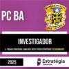 Rateio PC BA 2025 - Investigador - ESTRATÉGIA