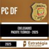 Rateio PC DF 2025 - Delegado (Pacote Teórico) - ESTRATÉGIA