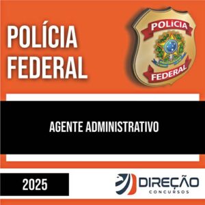 Rateio PF 2025 - Agente Administrativo - DIREÇÃO
